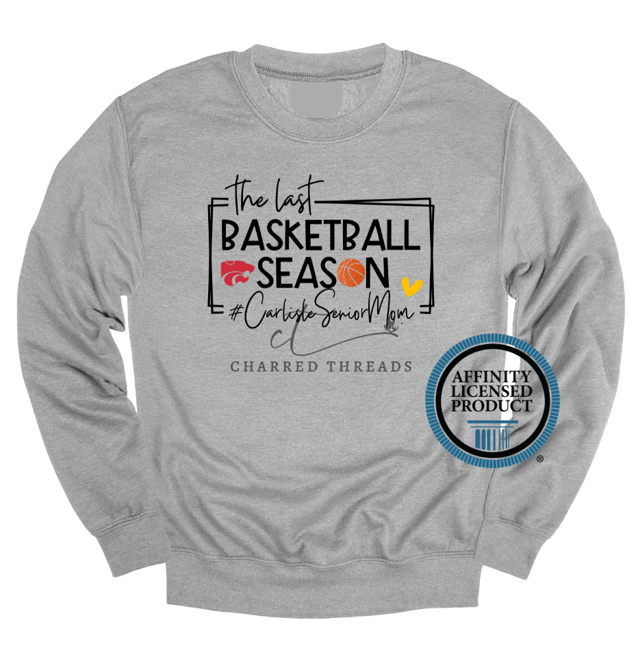 The Last Basketball Season Senior Basketball Mom Tee, Crewneck