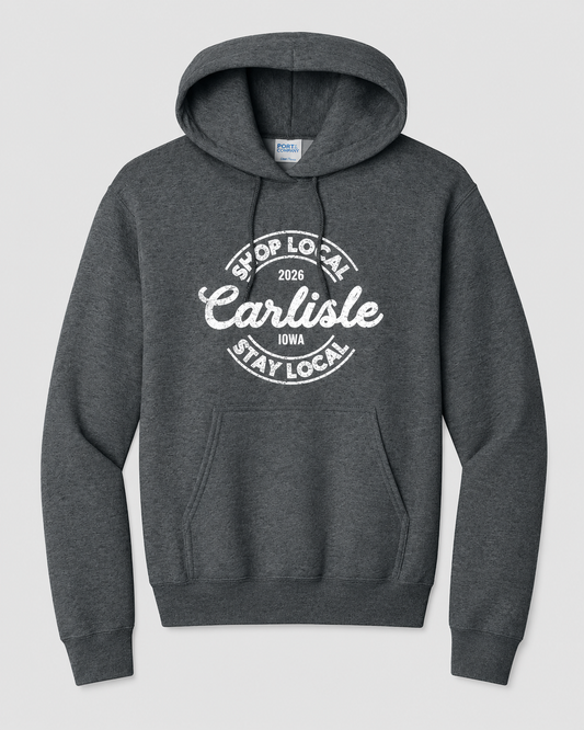 Carlisle Shop Local Stay Local 2026 Pullover Hoodie