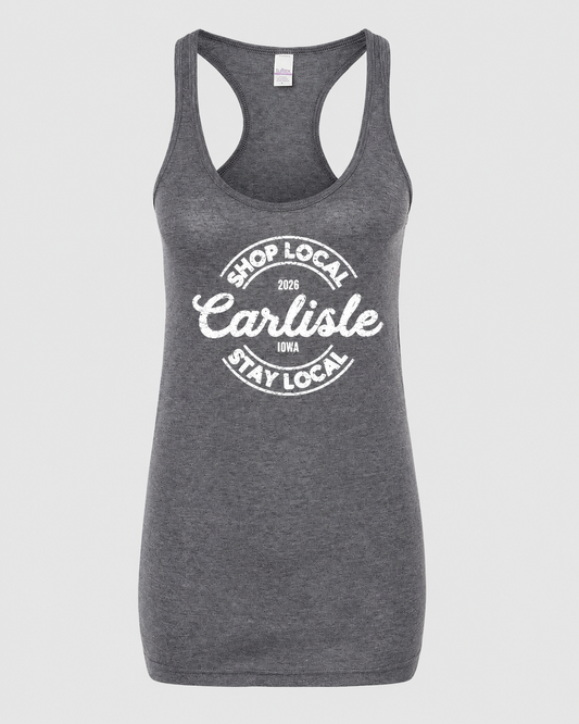 Carlisle Shop Local Stay Local Racerback 2026 Tank Top