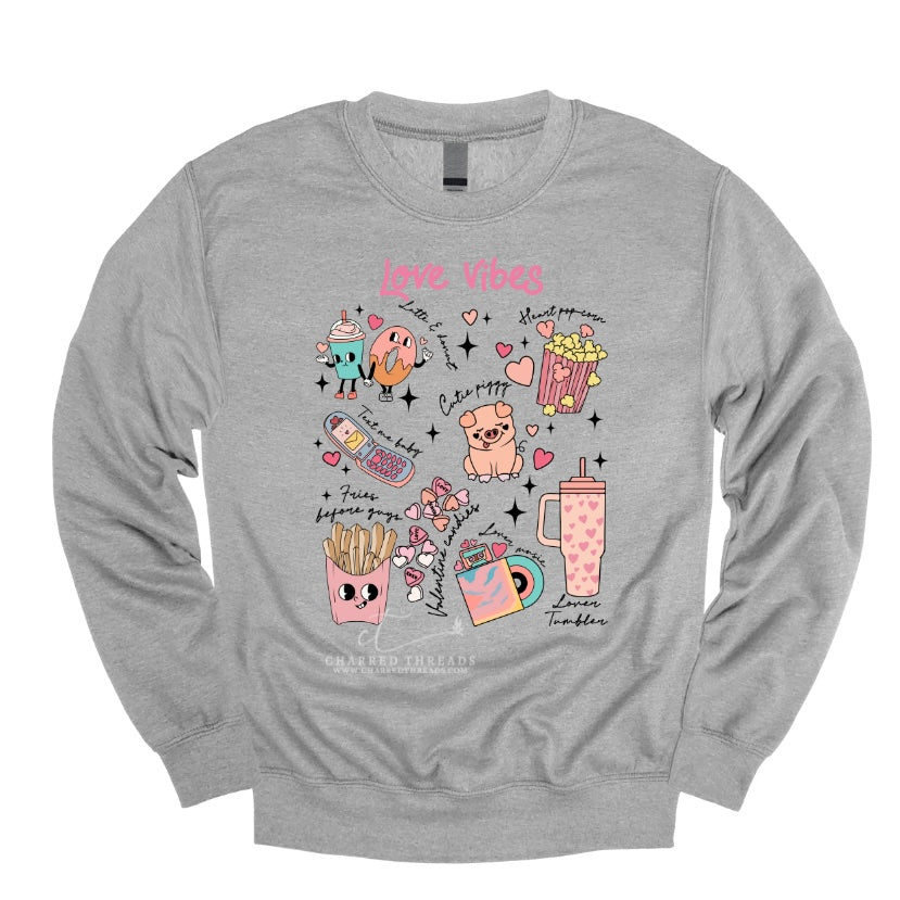 Love Vibes Valentine Graphic Tee & Crewneck Sweatshirt