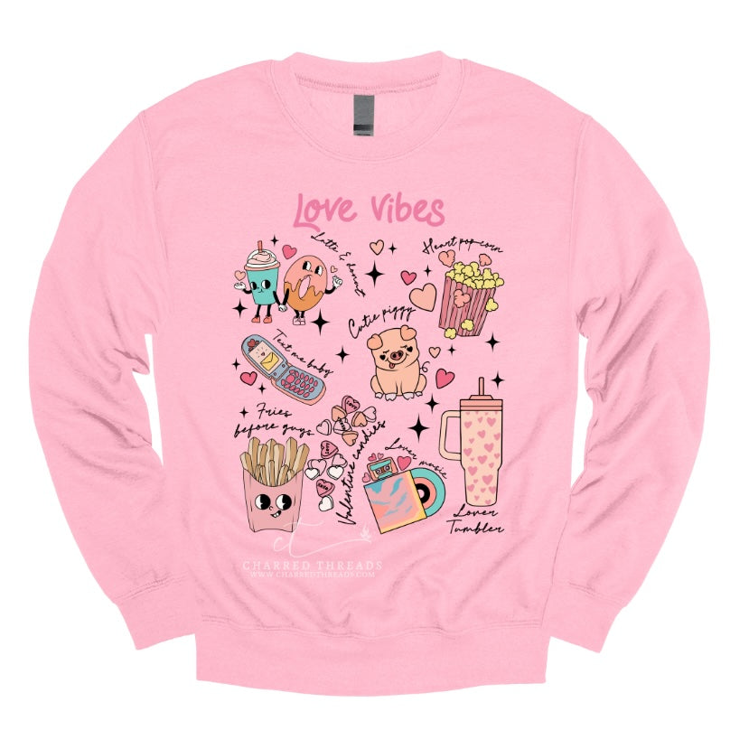 Love Vibes Valentine Graphic Tee & Crewneck Sweatshirt
