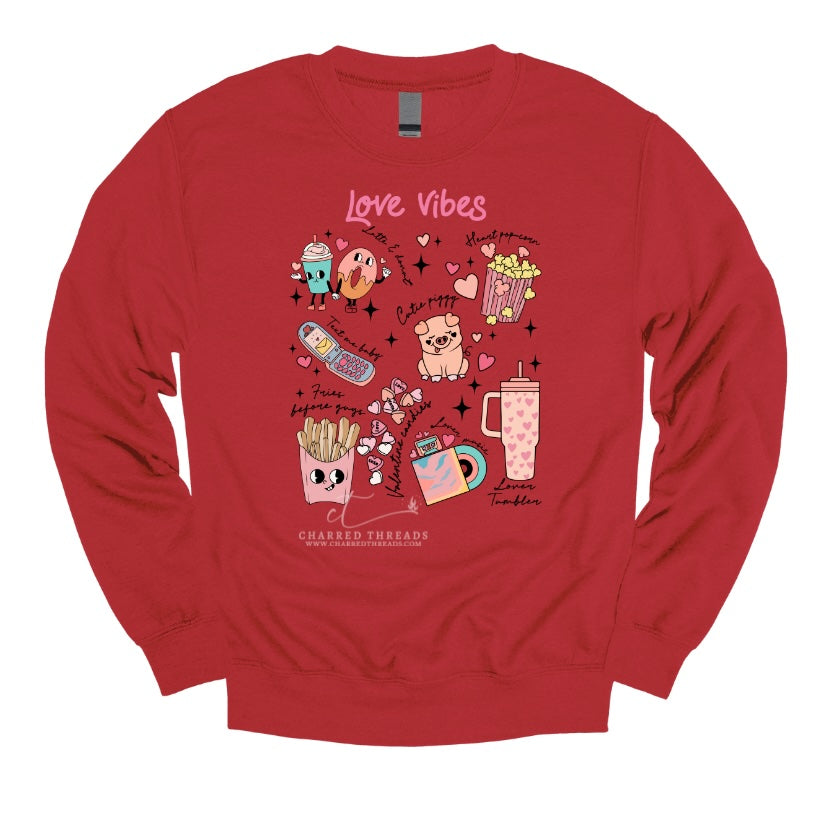 Love Vibes Valentine Graphic Tee & Crewneck Sweatshirt