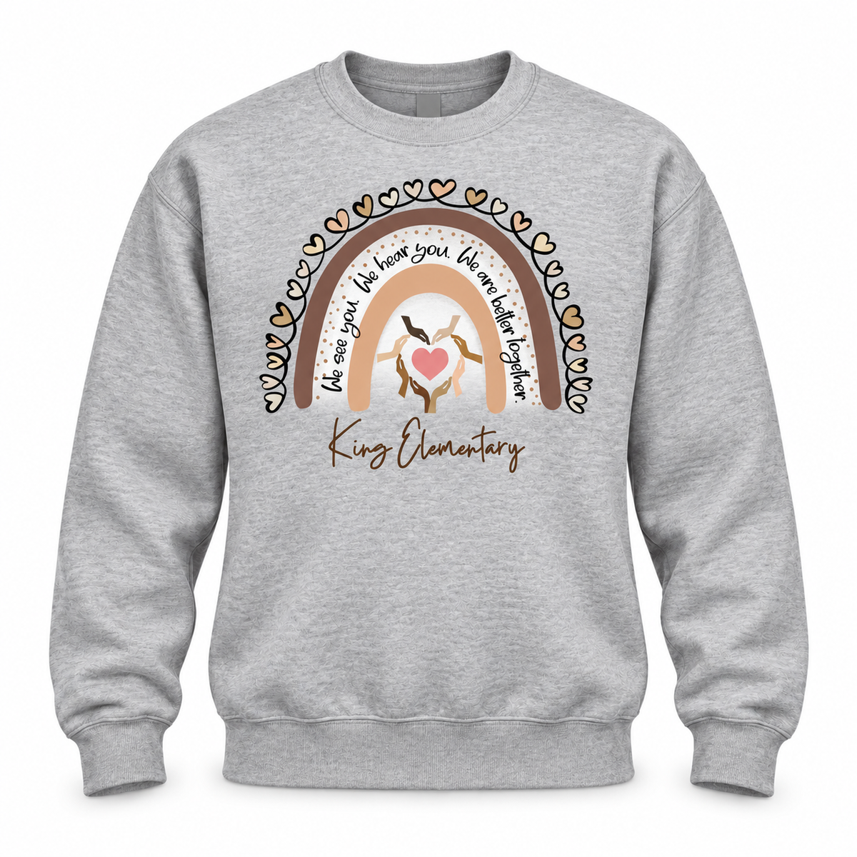 2021 King Elementary We See You Crewneck Sweatshirt