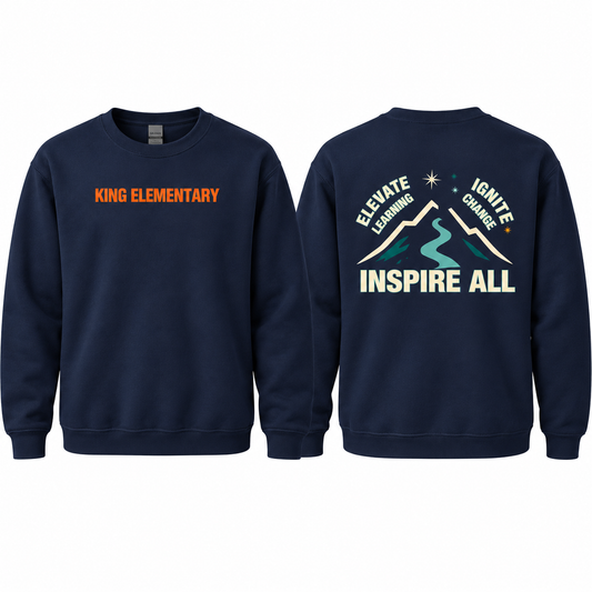 2025 King Elementary Inspire All Crewneck Sweatshirt