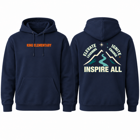 2025 King Elementary Inspire All Hooded Sweatshirt