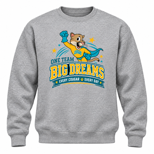 2026 Carver Elementary One Team Big Dreams Crewneck Sweatshirt