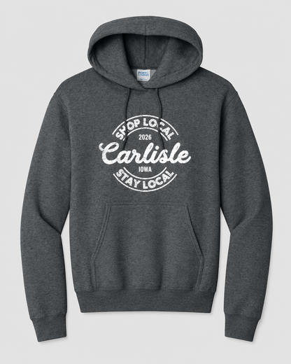 Carlisle Shop Local Stay Local 2026 Pullover Hoodie