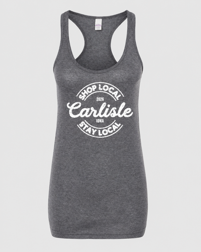 Carlisle Shop Local Stay Local Racerback 2026 Tank Top