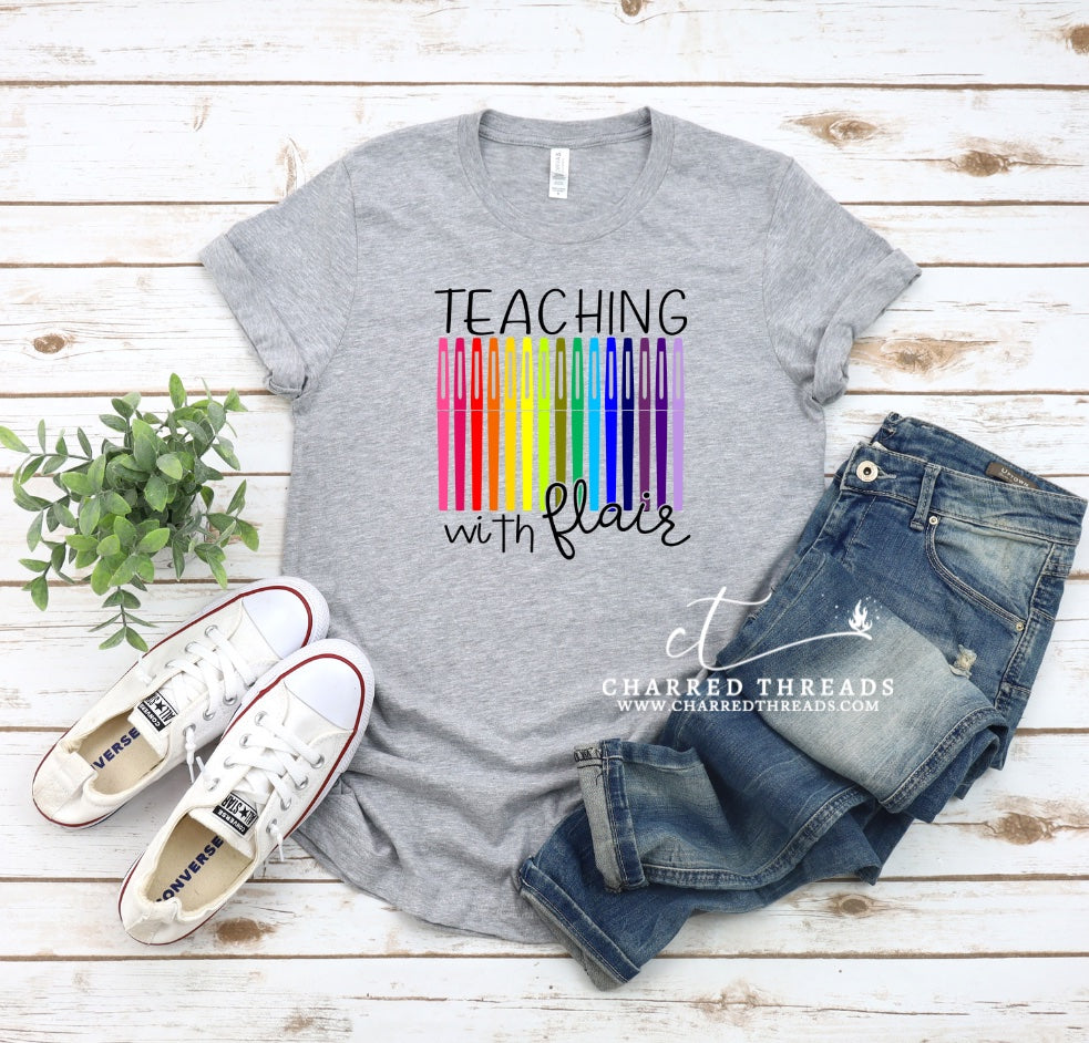 Teaching with Flair Short Sleeve T-Shirt: Empower Your Style and Inspire in the Classroom