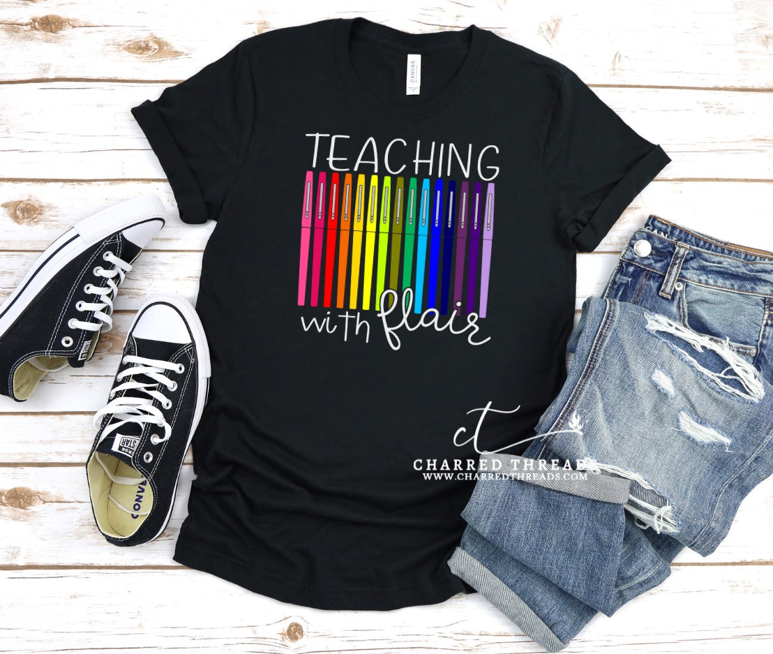 Teaching with Flair Short Sleeve T-Shirt: Empower Your Style and Inspire in the Classroom