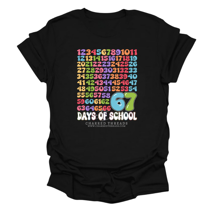 67 Days of School – Teacher Milestone Apparel Collection