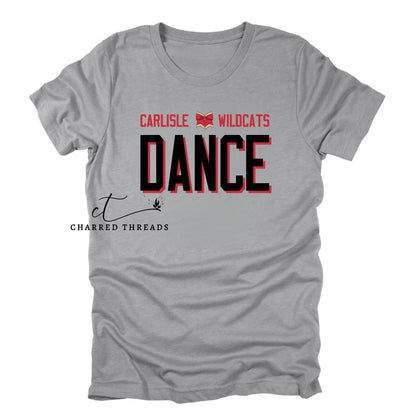 Carlisle Wildcats Dance Collection | Tee, Crewneck, Hoodie | Infant–Adult Sizes