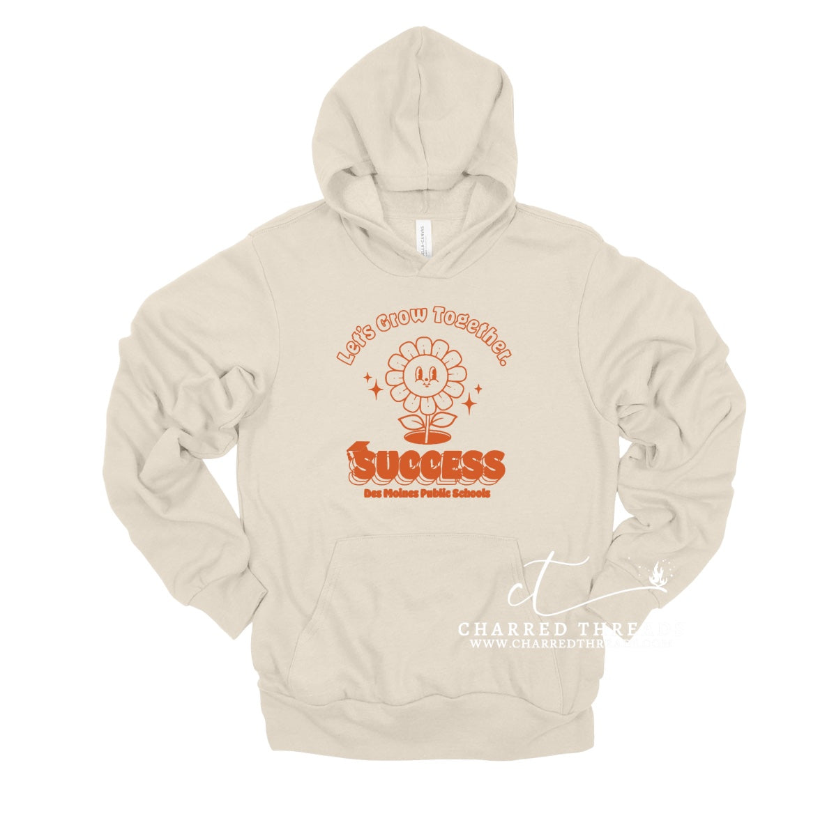 2024 Let’s Grow Together DMPS Success Hooded Sweatshirt