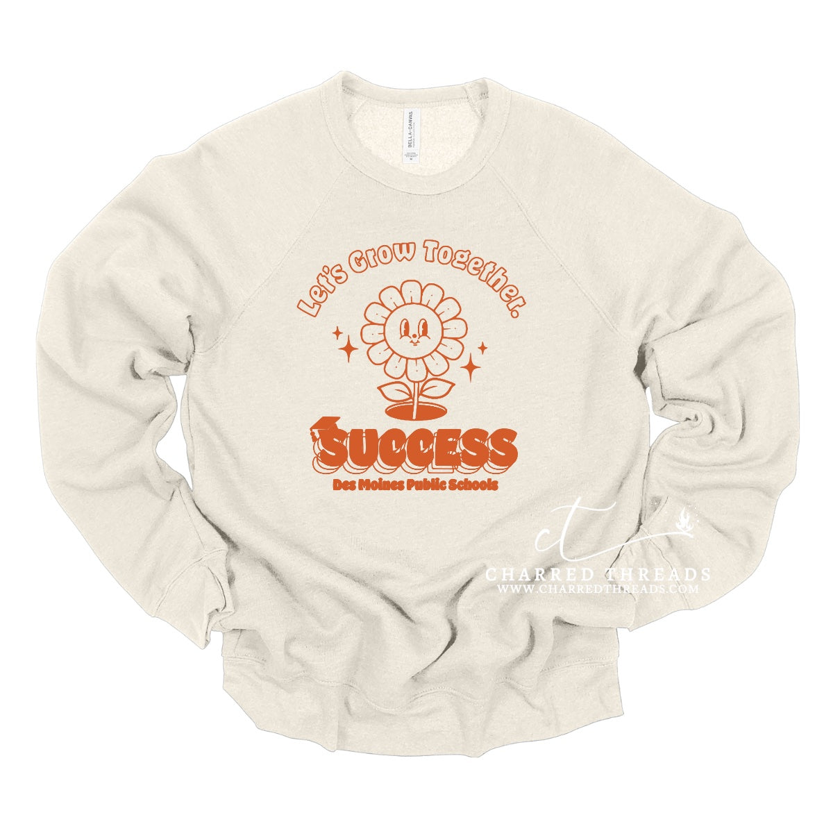 2024 Let’s Grow Together DMPS Success Crewneck Sweatshirt