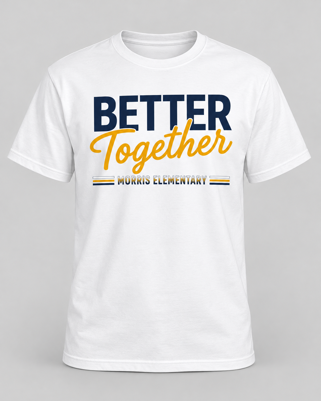 2026 Morris Elementary Better Together Short Sleeve T-Shirt