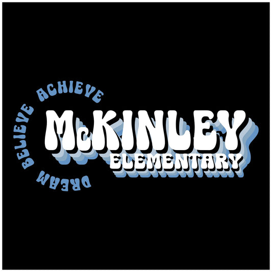 2024 McKinley Elementary Dream Believe Achieve Apparel Collection