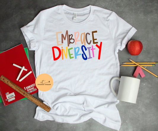 {MTO} Embrace Diversity Short Sleeve Shirt