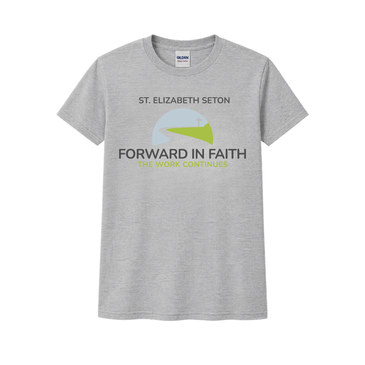 St. Elizabeth Seton Forward in Faith The Work Continues