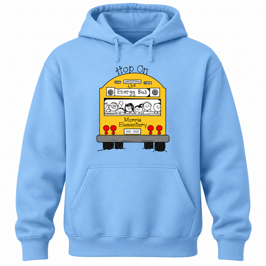 2021 Morris Elementary Hop on the Energy Bus Hooded Sweatshirt
