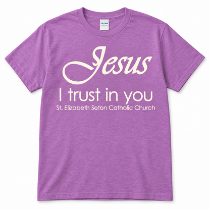 "Jesus, I Trust in You" St. Elizabeth Seton Catholic Church