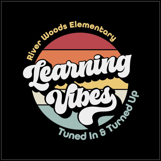2023 River Woods Elementary Learning Vibes Apparel Collection
