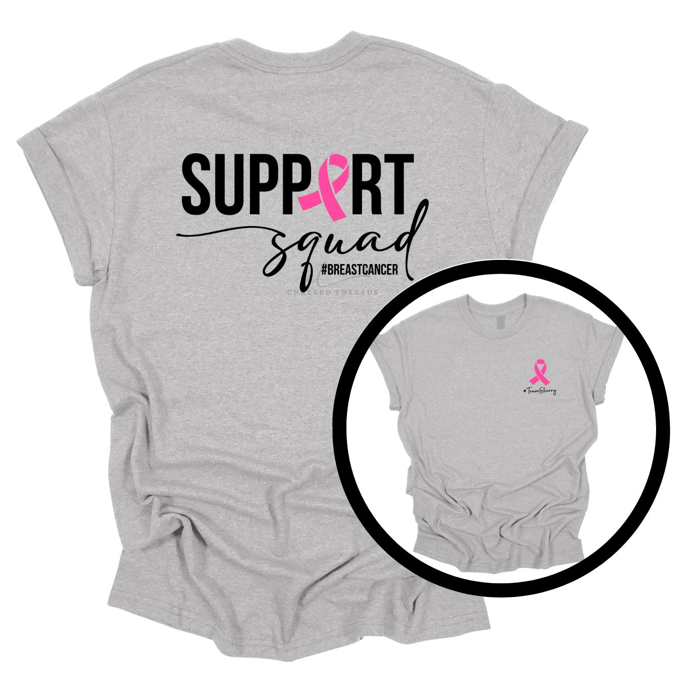 Support Squad | #Team Sherry | Breast Cancer Awareness Apparel Collection