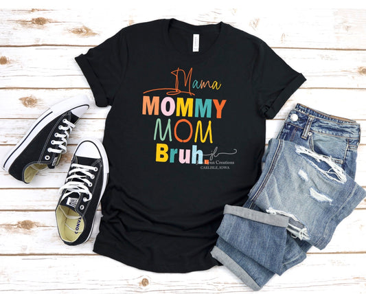 Mama Mom Bruh Short Sleeve t-shirt